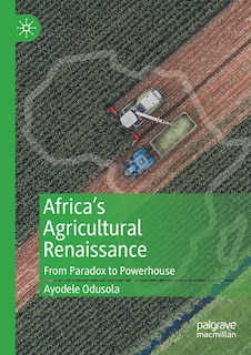 Couverture_Africa's Agricultural Renaissance