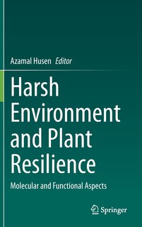 Couverture_Harsh Environment And Plant Resilience