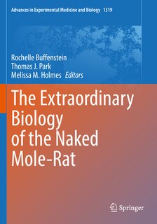 Front cover_The Extraordinary Biology of the Naked Mole-Rat