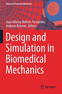 Front cover_Design And Simulation In Biomedical Mechanics