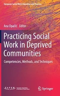 Front cover_Practicing Social Work In Deprived Communities