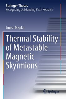 Front cover_Thermal Stability Of Metastable Magnetic Skyrmions