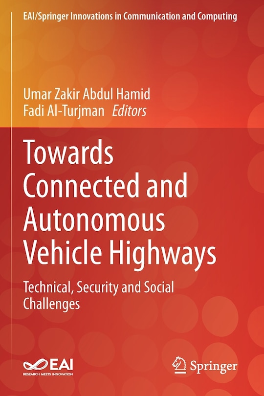 Front cover_Towards Connected and Autonomous Vehicle Highways