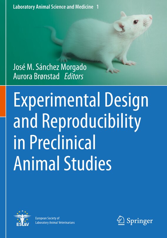 Front cover_Experimental Design and Reproducibility in Preclinical Animal Studies