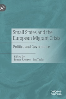Front cover_Small States And The European Migrant Crisis