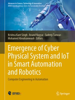 Front cover_Emergence of Cyber Physical System and IoT in Smart Automation and Robotics