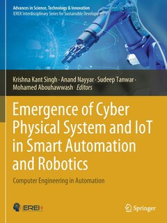 Front cover_Emergence of Cyber Physical System and IoT in Smart Automation and Robotics