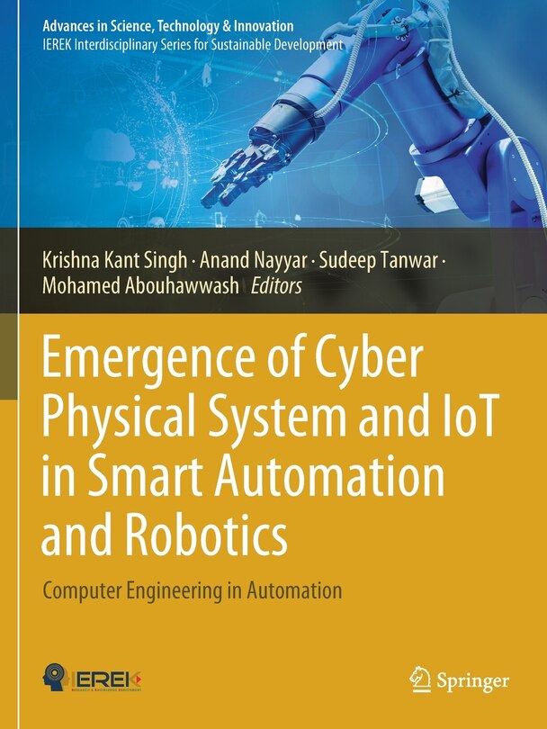 Front cover_Emergence of Cyber Physical System and IoT in Smart Automation and Robotics