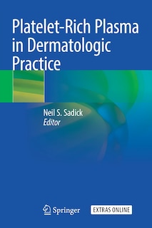 Front cover_Platelet-rich Plasma In Dermatologic Practice