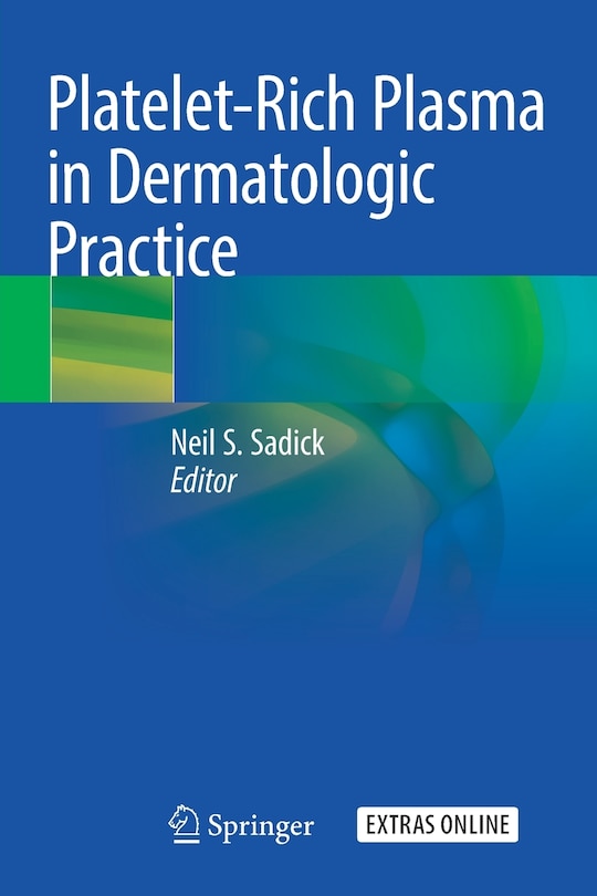 Front cover_Platelet-rich Plasma In Dermatologic Practice