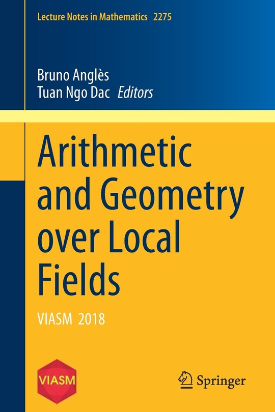 Front cover_Arithmetic And Geometry Over Local Fields
