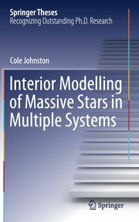 Couverture_Interior Modelling Of Massive Stars In Multiple Systems