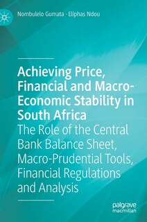 Couverture_Achieving Price, Financial and Macro-Economic Stability in South Africa