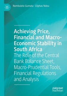 Couverture_Achieving Price, Financial and Macro-Economic Stability in South Africa