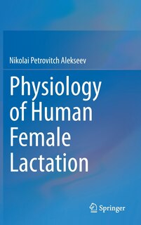 Front cover_Physiology Of Human Female Lactation