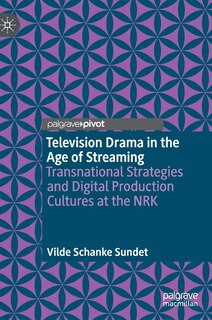 Couverture_Television Drama in the Age of Streaming
