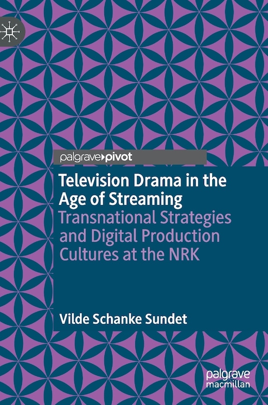 Couverture_Television Drama in the Age of Streaming