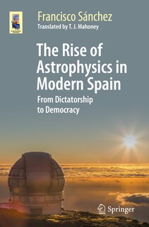 Couverture_The Rise Of Astrophysics In Modern Spain