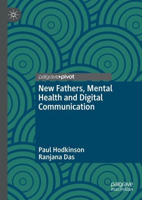 Couverture_New Fathers, Mental Health And Digital Communication