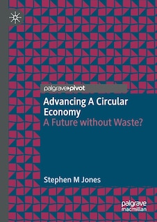 Front cover_Advancing A Circular Economy