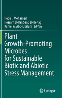 Couverture_Plant Growth-promoting Microbes For Sustainable Biotic And Abiotic Stress Management