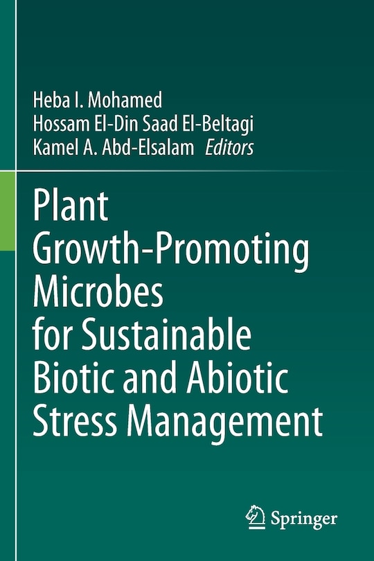 Front cover_Plant Growth-Promoting Microbes for Sustainable Biotic and Abiotic Stress Management