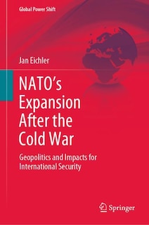 Couverture_Nato's Expansion After The Cold War