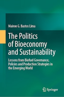 Front cover_The Politics Of Bioeconomy And Sustainability