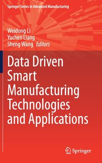 Front cover_Data Driven Smart Manufacturing Technologies And Applications