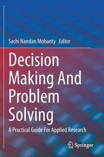 Front cover_Decision Making And Problem Solving