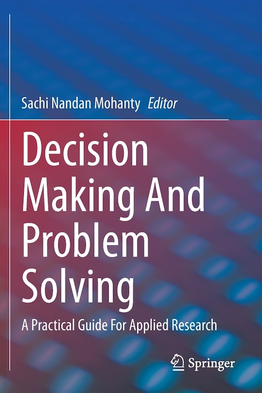 Front cover_Decision Making And Problem Solving