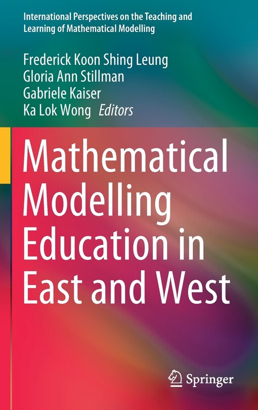 Front cover_Mathematical Modelling Education In East And West