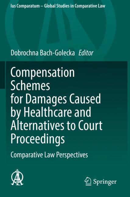Couverture_Compensation Schemes For Damages Caused By Healthcare And Alternatives To Court Proceedings