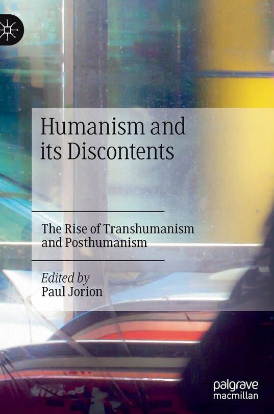 Front cover_Humanism And Its Discontents