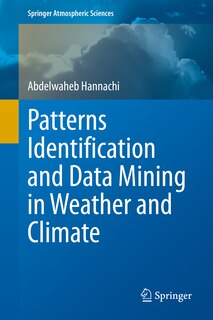 Front cover_Patterns Identification And Data Mining In Weather And Climate
