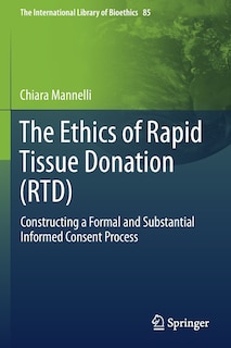 Front cover_The Ethics Of Rapid Tissue Donation (rtd)