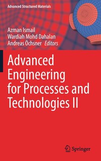 Front cover_Advanced Engineering For Processes And Technologies Ii