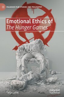 Couverture_Emotional Ethics Of The Hunger Games