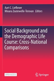 Front cover_Social Background And The Demographic Life Course