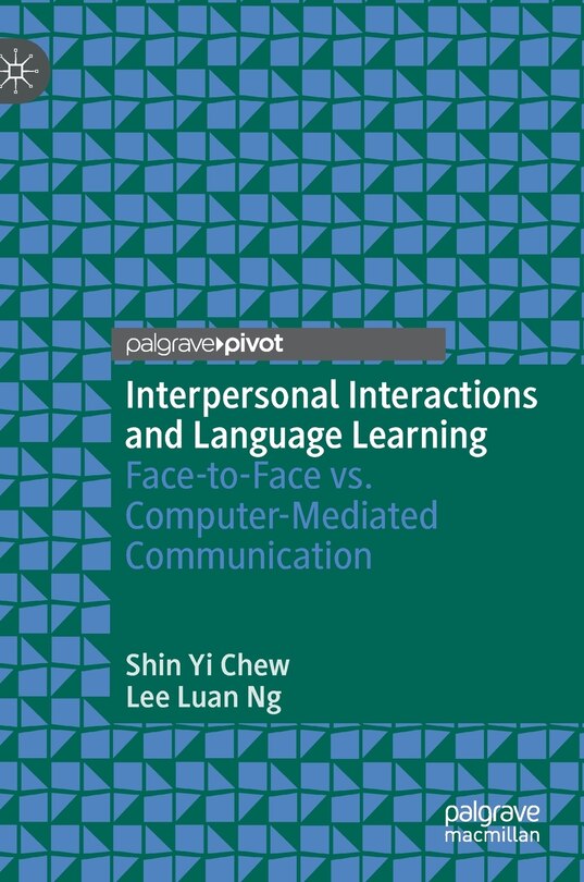 Front cover_Interpersonal Interactions And Language Learning