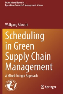 Front cover_Scheduling in Green Supply Chain Management
