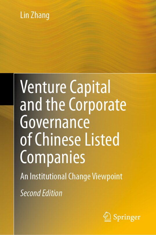 Front cover_Venture Capital And The Corporate Governance Of Chinese Listed Companies