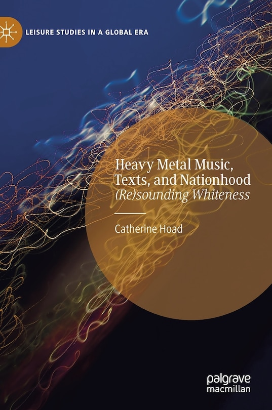 Couverture_Heavy Metal Music, Texts, And Nationhood