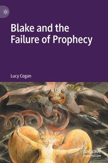Front cover_Blake And The Failure Of Prophecy