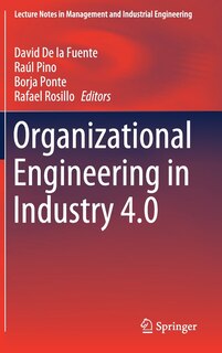 Front cover_Organizational Engineering In Industry 4.0