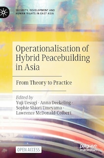 Front cover_Operationalisation of Hybrid Peacebuilding in Asia