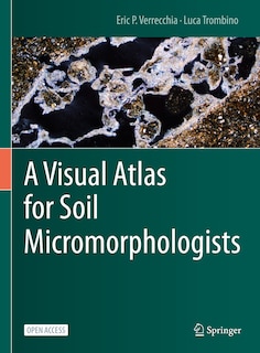Couverture_A Visual Atlas For Soil Micromorphologists