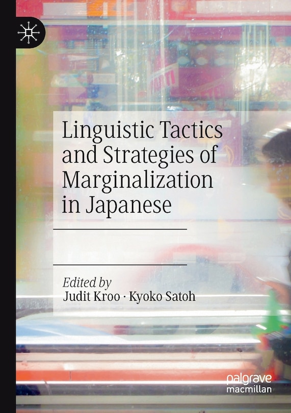 Couverture_Linguistic Tactics and Strategies of Marginalization in Japanese