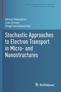 Couverture_Stochastic Approaches to Electron Transport in Micro- and Nanostructures