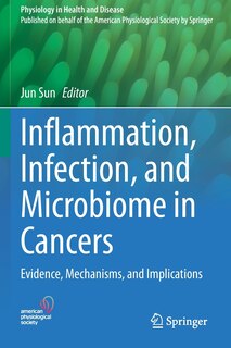 Front cover_Inflammation, Infection, and Microbiome in Cancers